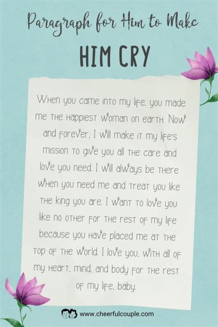 How do you write a love letter that will make him cry?